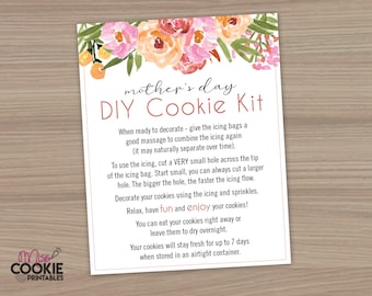 Printable Mother's Day DIY Cookie Kit Instructions - Floral Cookie Card DIY Cookie Kit Card Printable Card 4" X 5" Mother's Day Cookie Card