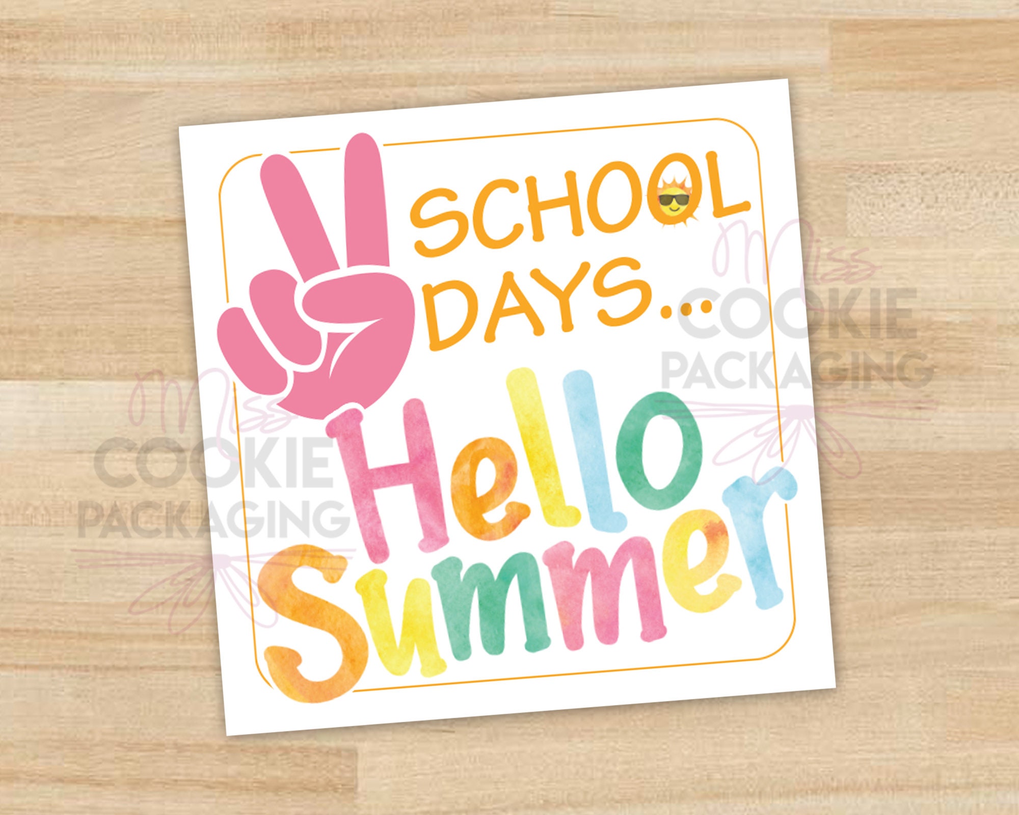 Peace Out School Days... Hello Summer 2 Inch Square Cookie - Etsy Ireland