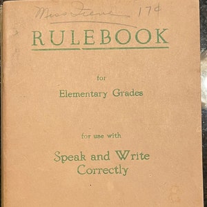 Vintage Elementary Grades Rulebook: Speak and Write Correctly, 1945