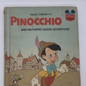 Vintage Walt Disney&#39;s Pinocchio And His Puppet Show Adventure Hard Back Book, © 1973 Random House, Book Club Edition