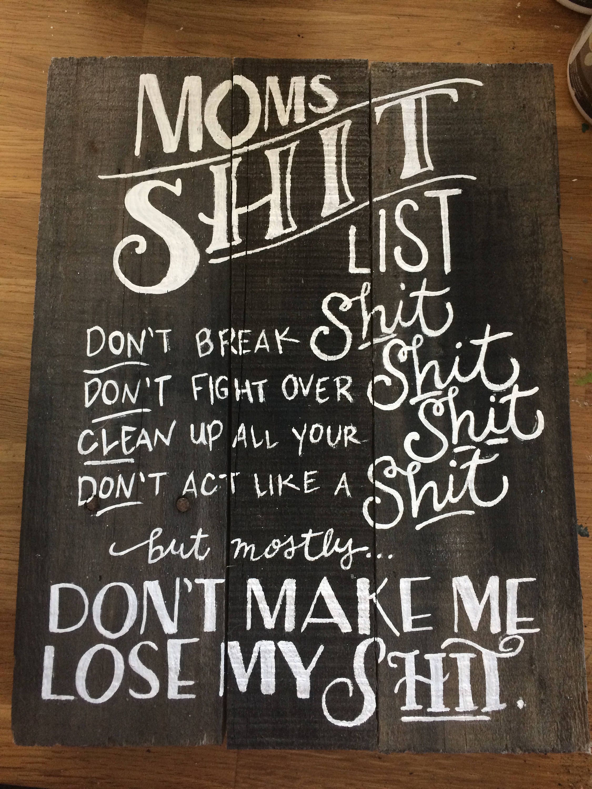 Download Moms Shit List Sign Shit List Don't make me lost my | Etsy