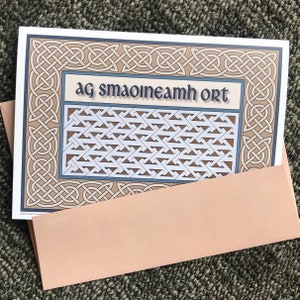 Gaelic language, Irish greeting card, Thinking of You, intricately rendered with Celtic knots, original design