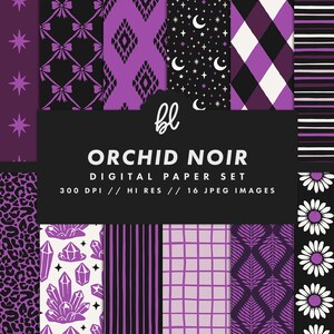 May include: A collection of sixteen digital papers featuring purple, black, and white patterns including roses, stars, bows, moons, diamonds, stripes, zebra print, moon phases, leopard print, crystals, grids, leaves, and daisies with the text ORCHID NOIR.