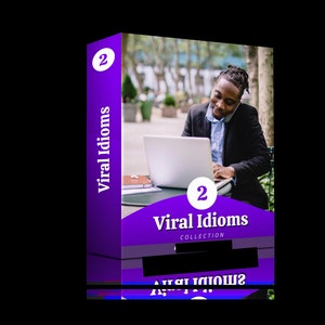Viral Idioms 02: Spice Up Your Conversations and Impress with Rich English Vocabulary