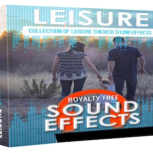 Premium Leisure SFX Pack - High-Quality Sound Effects for Instant Project Enhancement