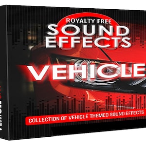 Rev Up Your Projects with this Vehicles SFX Pack - High-Quality Sound Effects for Instant Impact!