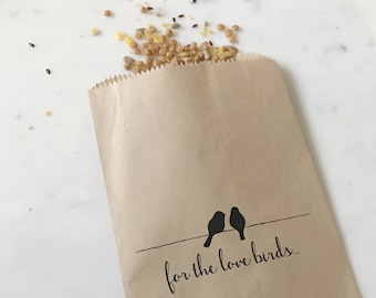 For the love birds - Personalized kraft paper bags to hold birdseed to welcome the bride and groom after the wedding ceremony!