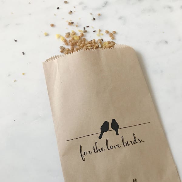 For the love birds - Personalized kraft paper bags to hold birdseed to welcome the bride and groom after the wedding ceremony!