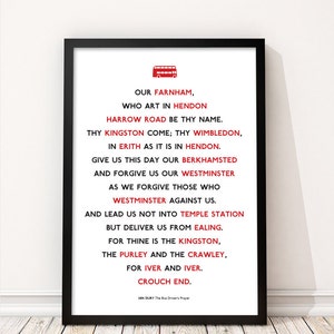 Puede incluir: Una impresión en blanco y negro de un poema titulado "The Bus Driver's Prayer" de Ian Dury. El poema está escrito en rojo y presenta un icono de autobús de dos pisos rojo en la parte superior.