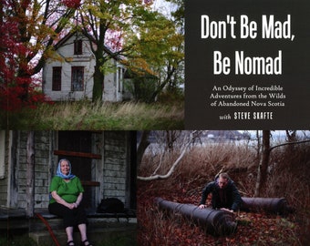 Don't Be Mad, Be Nomad (2022) – SIGNED COPY