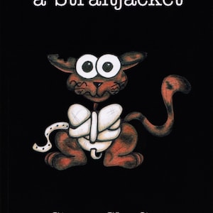Stray Cat in a Straitjacket (2013) – SIGNED COPY