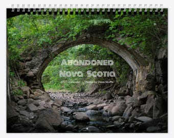 2027 Calendar / Abandoned Nova Scotia – PRE-ORDER, Ships October 1st