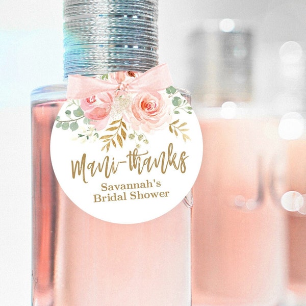 Mani-Thanks Bridal Shower Favor Tags, Printable Bridal Shower Favor Tag Template, Blush Pink Floral, VWC95