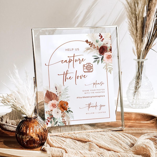 Wedding Hashtag Sign Template, Capture the Love, Printable Boho Wedding Hashtag Sign, Pampas, Arch, Terracotta, Rust, Floral, VWC72
