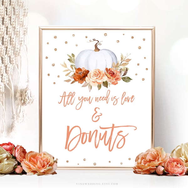 Love & Donts Sign, Printable Bridal Shower Sign, All You Need is Love and Donuts, Fall, Autumn, Pumpkin, VWC75