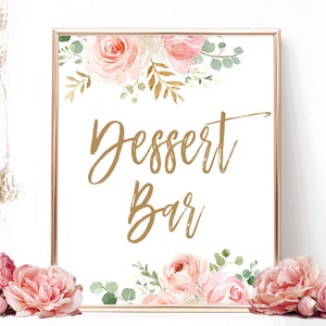 Dessert Bar Sign, Printable Desserts and Sweets Sign, DIY Bridal Shower Sign, Blush Pink Floral, VWC95