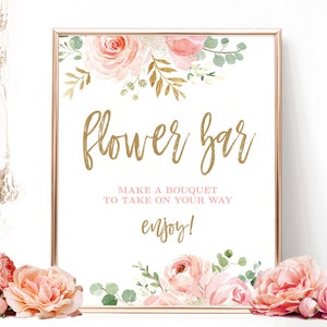 Flower Bar Sign, Printable Flower Bar Sign, Make a Bouquet to Take on your Way, DIY Bridal Shower Sign, Blush Pink Floral, VWC95 image 1