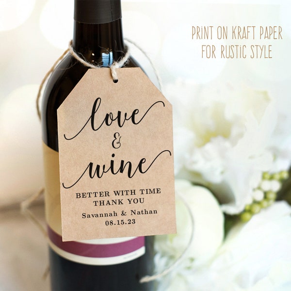 Wine Favor Tags, Printable Wedding Favor Tags Template, Editable, Love & Wine, Better with Time Favor Tag, Modern Calligraphy VWC88