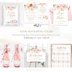 May include: Wedding stationery suite with blush pink and gold floral designs. The set includes a save the date card, invitation, RSVP card, details card, welcome sign, and table number cards. The text on the cards reads "Save the Date", "Savannah & Nathan", "Welcome to our Wedding", and "Find Your Table".