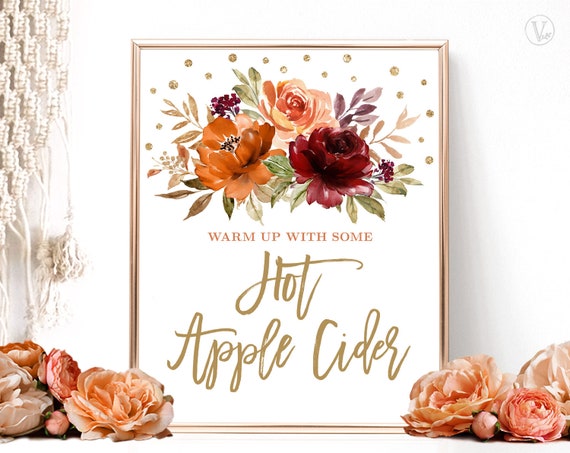 Hot Apple Cider Sign, Printable Autumn Table Decor Sign, Bridal Shower, Wedding, Fall, Autumn, Sienna, Burnt Orange, Floral, VWC76, VWC74