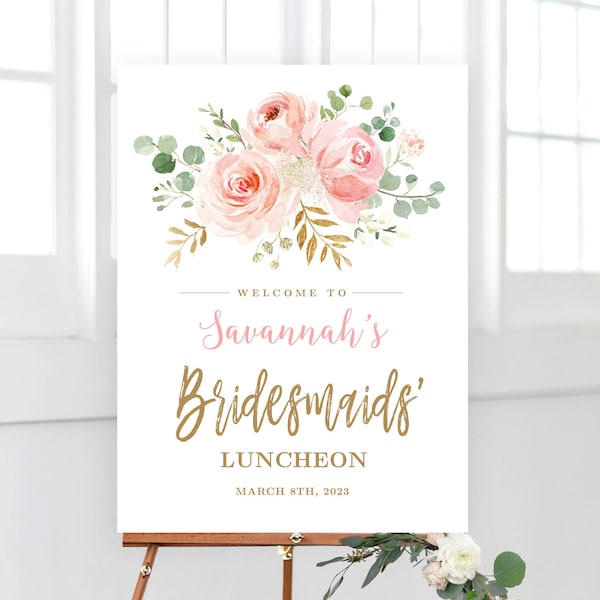 Bridesmaids' Luncheon Welcome Sign, Printable Bridesmaids Luncheon Sign Template, Editable Welcome Sign, Blush, Pink and Gold, VWC95