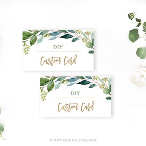 May include: Two printable DIY custom cards with a green watercolor floral design. The text on the cards reads "DIY Custom Card".