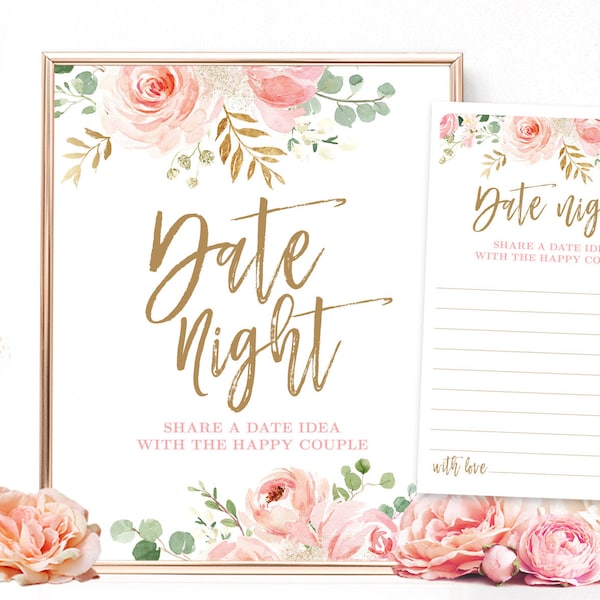 Date Night Sign and Notecards, Printable Bridal Shower Date Dight Sign and Note Card,  Floral, Blush Pink, Gold, VWC95