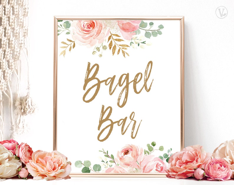 Blush Pink Floral Bagel Bar Sign, Printable Bagel Bar Sign, Bridal Shower Bagel Bar Sign, Floral, Gold, VWC95 image 1