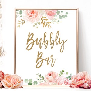 Blush Pink Floral Bubbly Bar Sign, Printable Bubbly Bar Sign, Bridal Shower Bubbly Bar Sign, Floral, Gold, VWC95