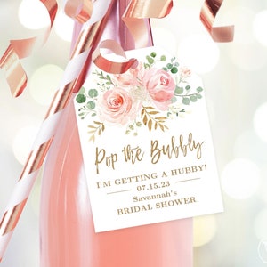 Pop the Bubbly, Bridal Shower Favor Tags, Printable Champagne Bottle Favor Tag Template, Editable, Blush Pink Floral, VWC95