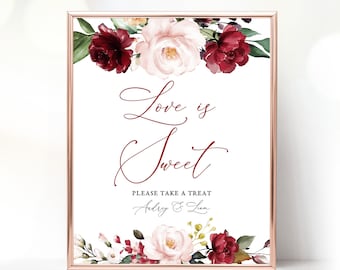 Love is Sweet, Please Take a Treat Sign, Printable Love is Sweet Sign Template, 8x10 Wedding Sign, Fall, Burgundy Pink Floral, VWT14