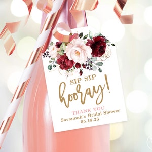 Sip Sip Hooray! Champagne or Wine Bottle Favor Tags, Printable Bridal Shower Favor Tag Template, Editable, Burgundy Pink Floral, VWC83