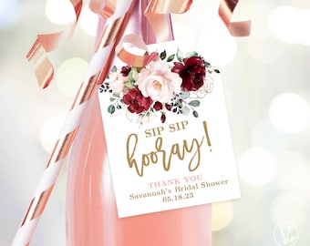 Sip Sip Hooray! Champagne or Wine Bottle Favor Tags, Printable Bridal Shower Favor Tag Template, Editable, Burgundy Pink Floral, VWC83