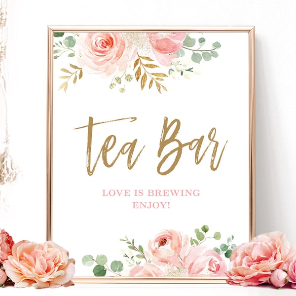 Tea Bar Sign, Printable Tea Bar Sign, Love is Brewing, Bridal Shower Sign, Blush Pink Floral, Gold, VWC95