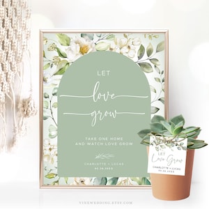 Let Love Grow Succulent Favor Sign and  Favor Tag Template, Printable Favor Tags, Plant Favors Sign, Greenery, Sage, White Floral, VWC66