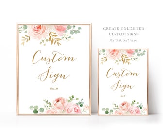 Unlimited Custom Sign Template, 8x10 and 5x7 Size, Editable Sign Template, Portrait, Wedding, Blush Pink Floral, VWC94, VWC95, VWG94