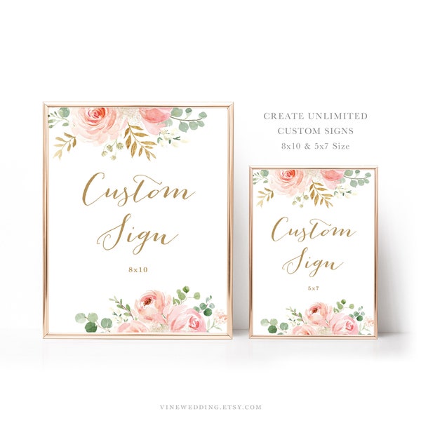 Unlimited Custom Sign Template, 8x10 and 5x7 Size, Editable Sign Template, Portrait, Editable, Wedding, Blush Pink Floral, VWC94, VWC95