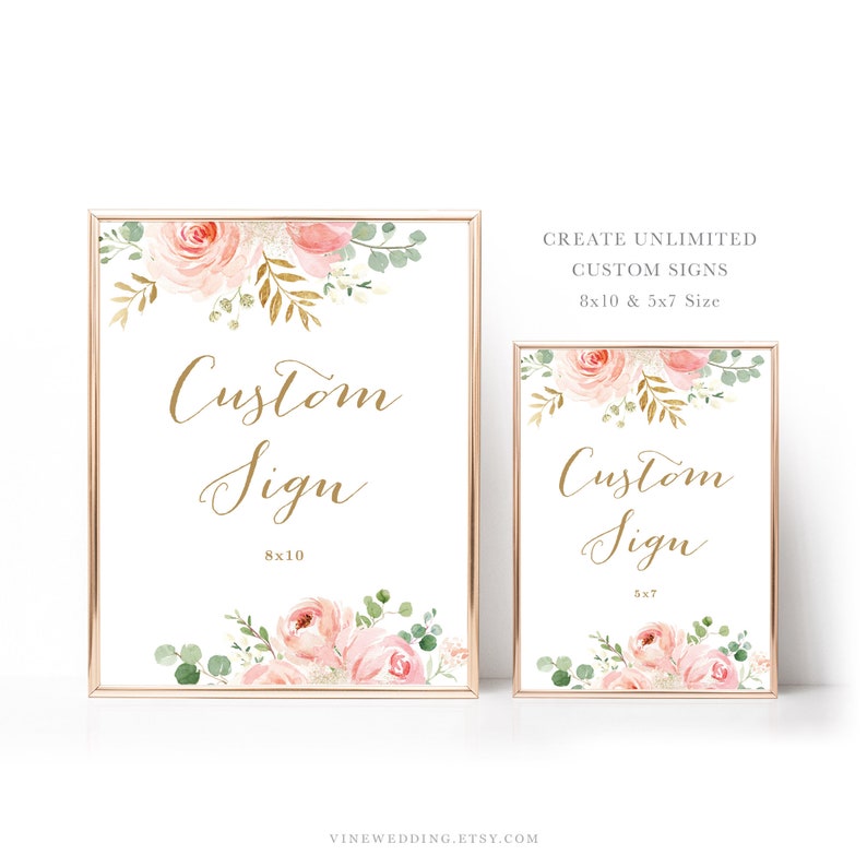 Unlimited Custom Sign Template, 8x10 and 5x7 Size, Editable Sign Template, Portrait, Editable, Wedding, Blush Pink Floral, VWC94, VWC95 image 1