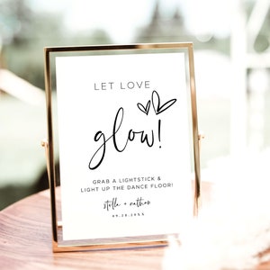 Let Love Glow Sign, Editable Let Love Glow Sign Template, Printable, 8x10 and 5x7, Minimalist, Modern, VWC67