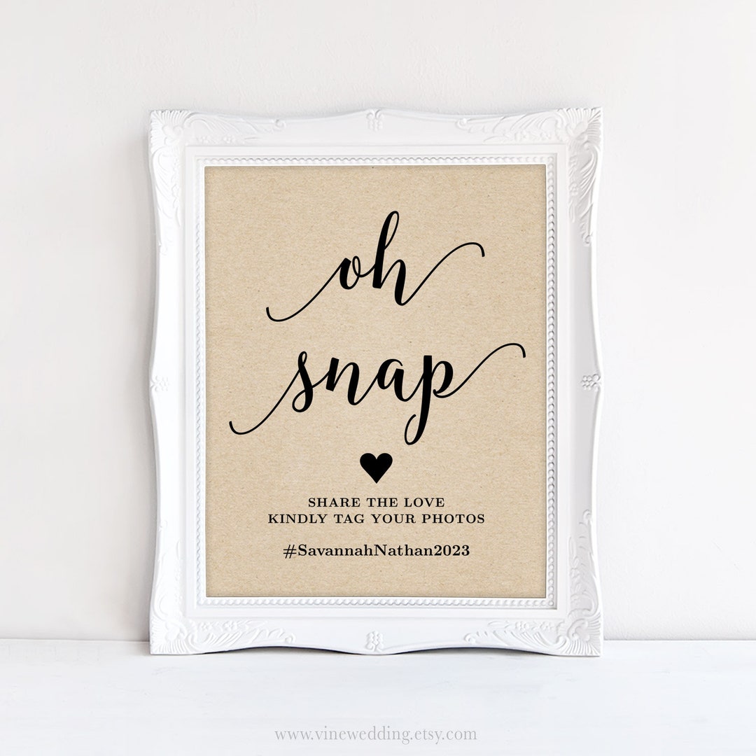 Wedding Hashtag Sign, Oh Snap Hashtag Sign, 8x10, DIY Printable Wedding ...