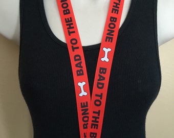 Red Bad To The Bone lanyard, ID holder, key holder