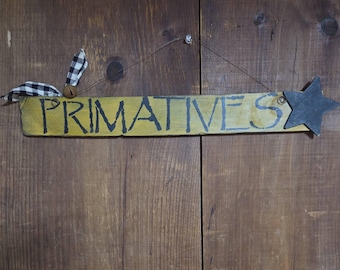 Primitive Mustard Yellow Wooden Sign  ~ Country ~ Rustic ~ Farmhouse ~ Warn / Aged Look ~ Reclaimed wood