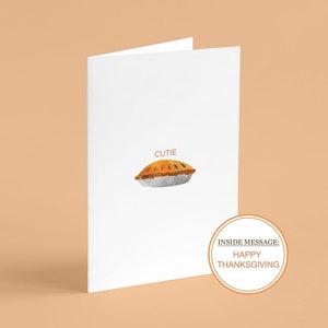 Niedliche Gruß-Karte für Thanksgiving CUTIE PIE Food Wortspiel Festliche Feiertags-Feier-Karte mit Umschlag für die Türkei-Tag Friendsgiving