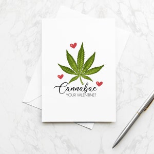 Can I Be Your Valentine's Day Grußkarte WEED PUN Cannabis Stoner Topf Blattgelenk Lustige Romantische Feier Karte für Ihn Her Galentine