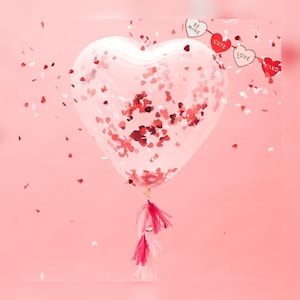 May include: A clear heart-shaped balloon filled with red confetti and a pink tassel. A banner with the words "Be Mine", "Cute", "Love", and "XO" hangs from the balloon.