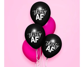 Thirty AF Birthday Balloons Set Black White Simple Happy Birthday Celebration Balloon Adults Party Rude Fun 30 As F*CK Posh Decoration