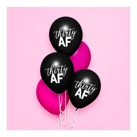 Thirty Af Birthday Balloons Set Black White Simple Happy Birthday Celebration Balloon Adults Party Rude Fun 30 As F Ck Posh Decoration By Posh And Sparkle Catch My Party