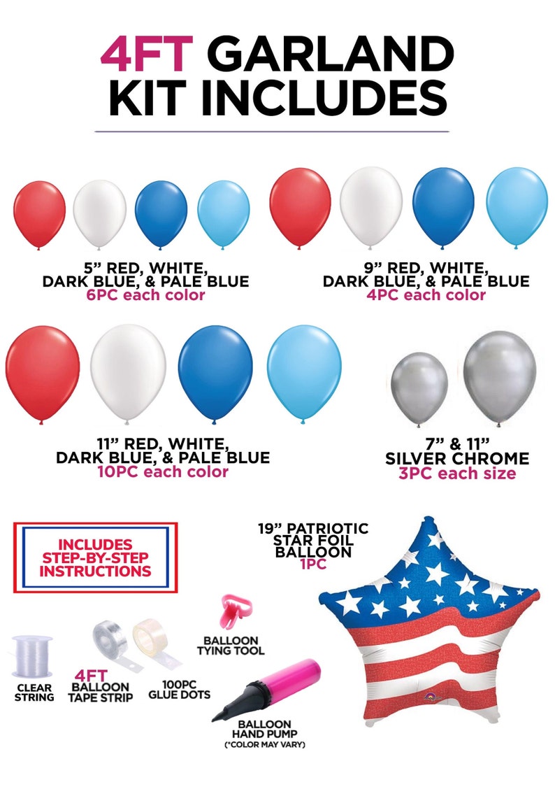 K&ouml;nnte beinhalten: Ein 4-Fu&szlig;-Girlanden-Set zum Dekorieren mit roten, wei&szlig;en und blauen Ballons. Das Set enth&auml;lt 5 Zoll, 9 Zoll und 11 Zoll gro&szlig;e Latexballons in Rot, Wei&szlig;, Dunkelblau und Hellblau sowie 7 Zoll und 11 Zoll gro&szlig;e silberne Chromballons. Das Set enth&auml;lt au&szlig;erdem einen 19 Zoll gro&szlig;en patriotischen Stern-Folienballon, Ballon-Bindewerkzeuge, Klebepunkte, eine Handpumpe f&uuml;r Ballons und eine Rolle Ballonband.