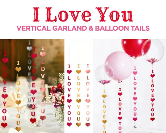 I Love You Garland Valentine’s Day Hearts Vertical Banner Balloon Tail Hanging Ceiling Above Table Romantic Decoration Window Bunting Il_570xn