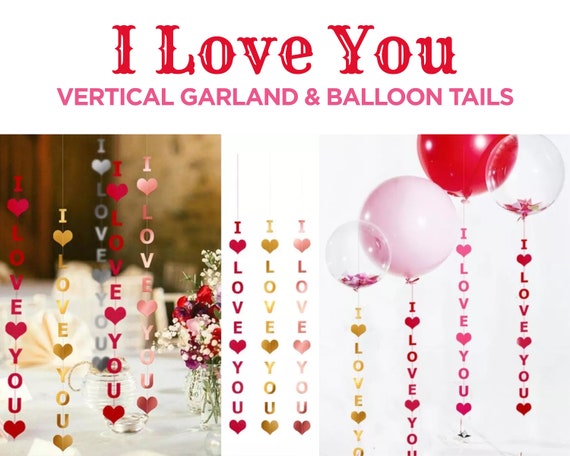 I LOVE YOU Garland in Pink Red or Gold Vertical Ceiling String